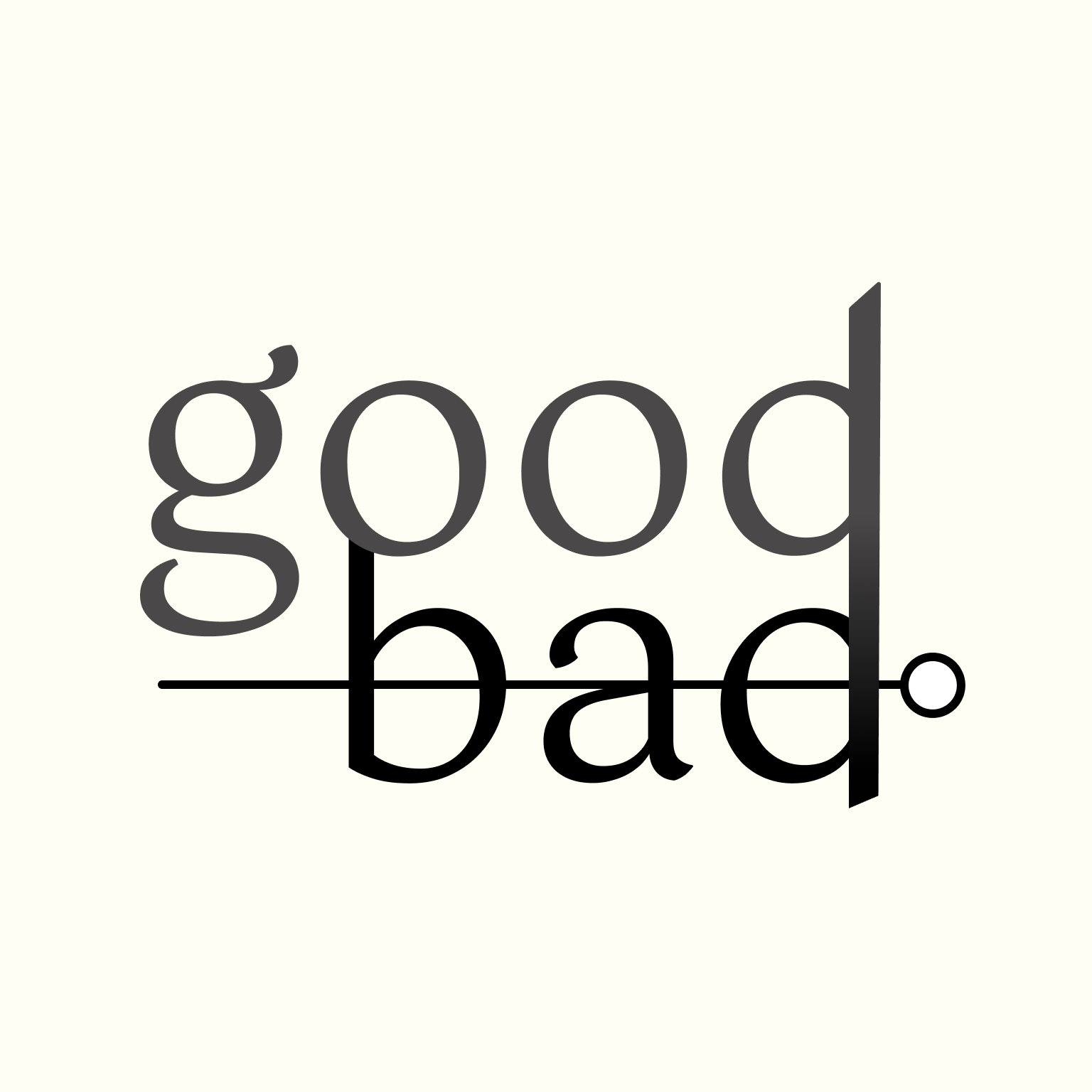 goodbadgray